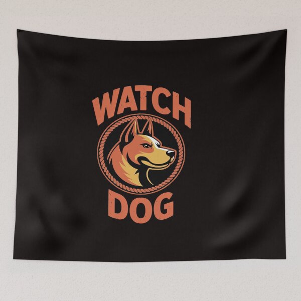 Item preview, Watchdog For Men, Watch Dog Sign designed and sold by ControlCenter.