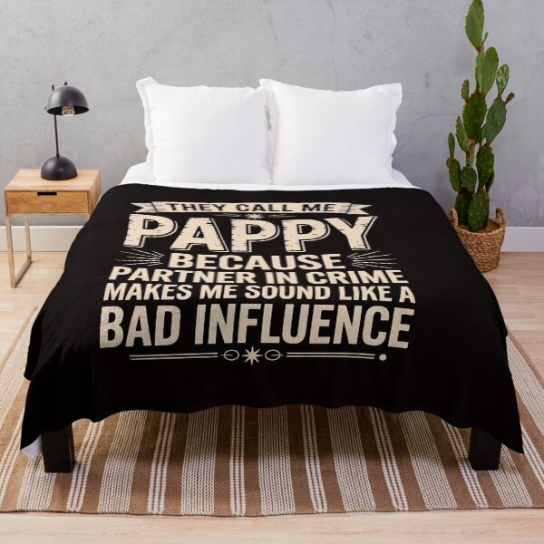 Item preview, They Call Me Pappy Because Partner In Crime Fathers Day designed and sold by RatCurry.