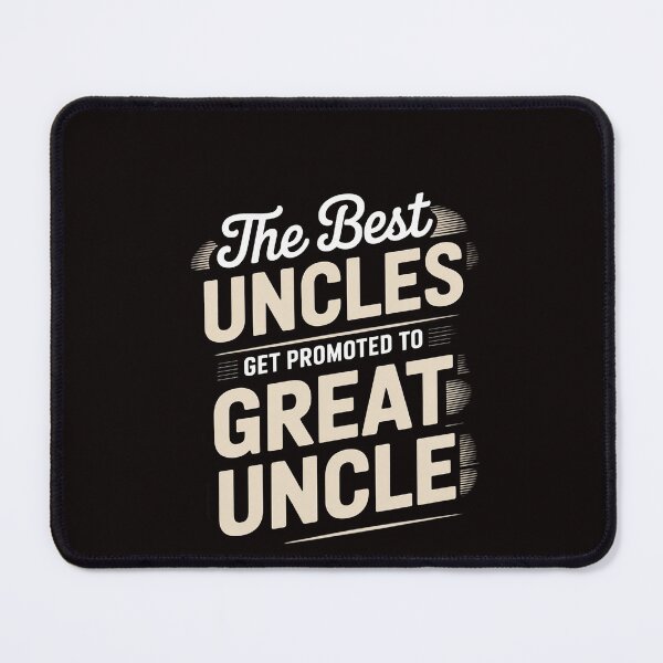 Item preview, The only best uncles get promoted to great uncle designed and sold by RatCurry.