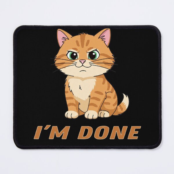Item preview, I'M DONE: The Sad Ginger Cat That Speaks For You When Words Fail ? | Perfect for T-Shirts, Mugs & More! designed and sold by SmartDesigner-.
