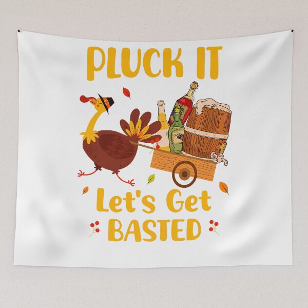 Item preview, Thanksgiving Pluck Holiday Vintage Quote Basted Happy Lets It Get designed and sold by HollyShabero.