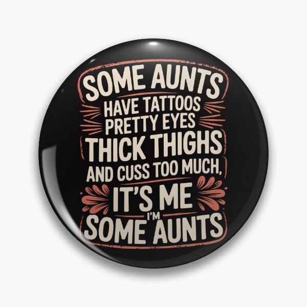 Item preview, Some Aunts Cuss Too Much Auntie Gifts Aunt designed and sold by OlafLica.