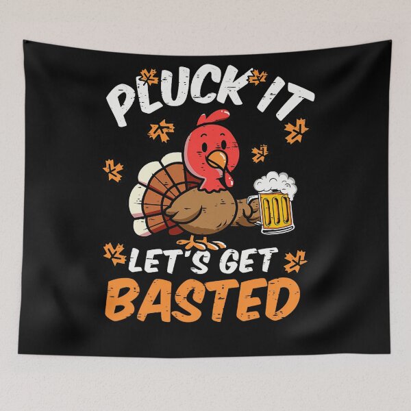 Item preview, It Quote Thanksgiving Basted Lets Get Vintage Holiday Pluck Happy designed and sold by HollyShabero.
