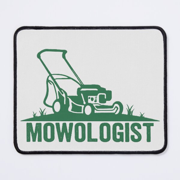 Item preview, Mowologist Lawn Care Humor designed and sold by Endorphin Ink.