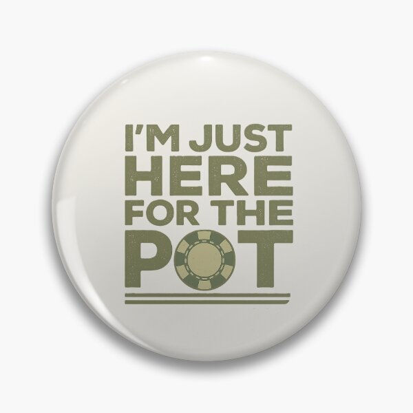 Item preview, Here for the Poker Pot designed and sold by Endorphin Ink.