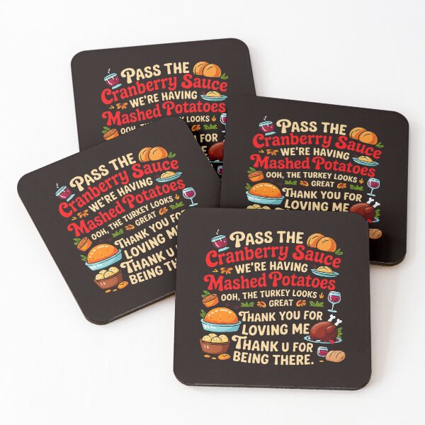 Item preview, Pass The Cranberry Sauce Funny Thanksgiving Moment With Classic Holiday Foods designed and sold by cosettacir6382.