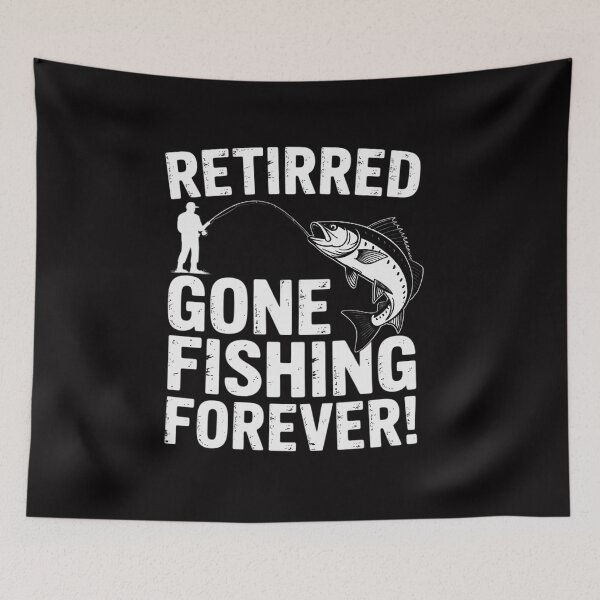 Item preview, Retired Gone Fishing Forever Retirement designed and sold by CareTopping.