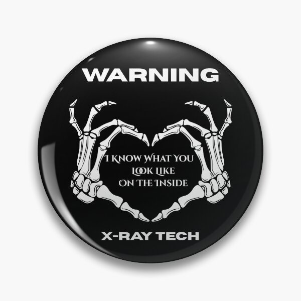 Item preview, Warning: I Know What You Look Like On The Inside (X-Ray Tech) designed and sold by PHIREMAN.