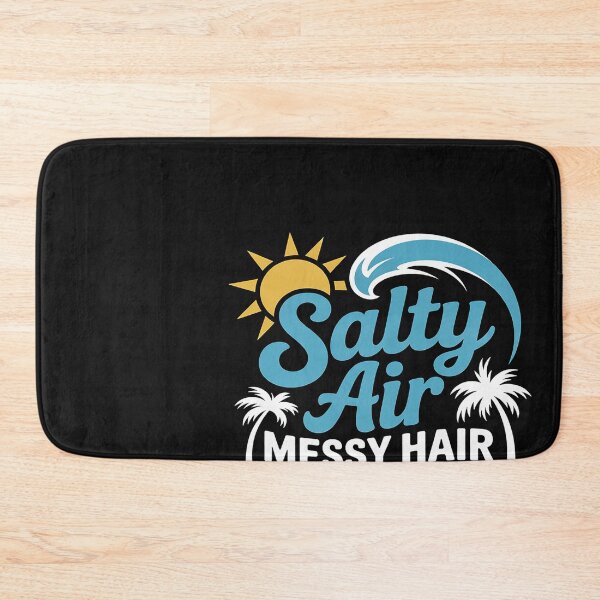 Item preview, Salty Air Messy Hair Don't Care Funny Tropical Beach Lover designed and sold by Bstilablhot.