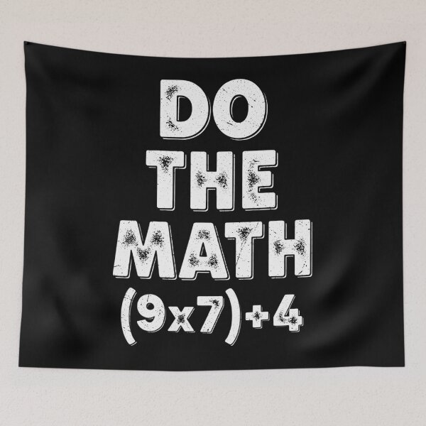 Item preview, Funny 67 Do Math Days Quote Meme School The of designed and sold by FairesJones.
