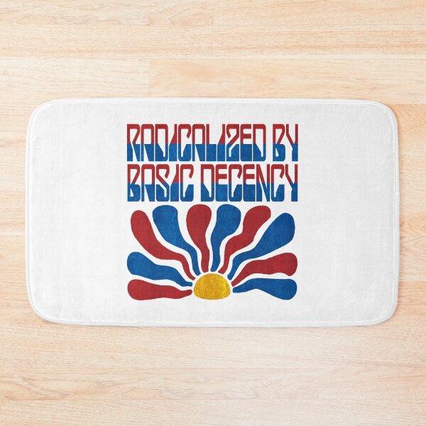 Item preview, Radicalized By Basic Decency. designed and sold by EunsooLee.