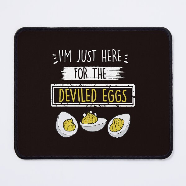 Item preview, Im Just Here For The Deviled Eggs Funny Holiday Meal Mood With Bright Food  designed and sold by cosettacir6382.