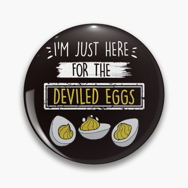 Item preview, Im Just Here For The Deviled Eggs Funny Holiday Meal Mood With Bright Food  designed and sold by cosettacir6382.