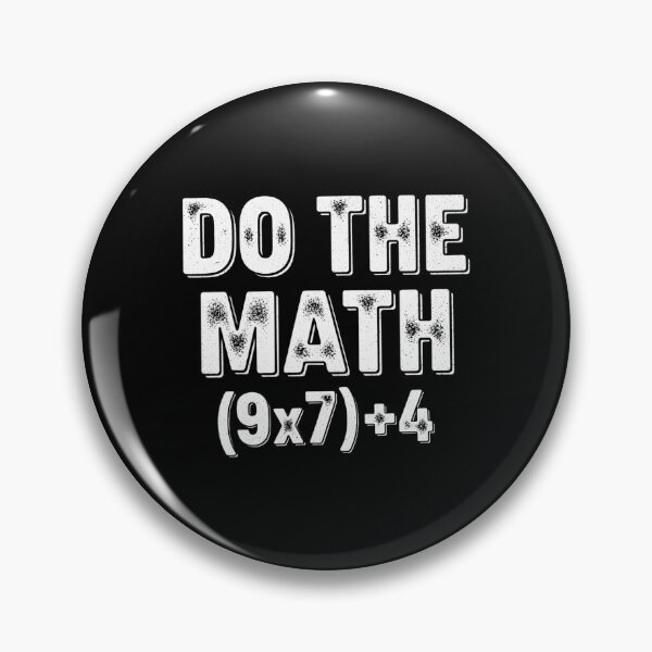 Item preview, Funny School Quote Meme 67 of Do Math The Days designed and sold by FairesJones.