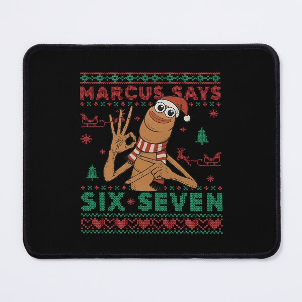 Item preview, Marcus The Worm Christmas Marcus Says 67 Meme Viral Six Seven 6 7 Christmas  designed and sold by jimfarrepo.