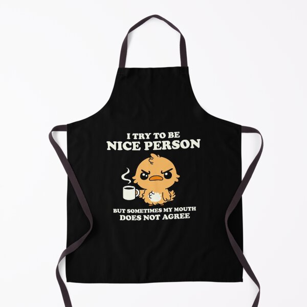Item preview, I Try to Be Nice Person but Sometimes My Mouth designed and sold by NQArtist.