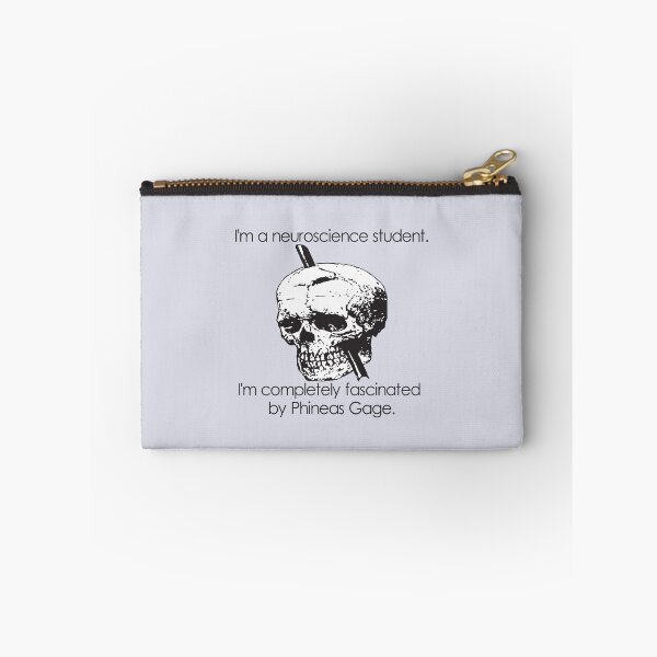 Item preview, Im A Neuroscience Student. Im Completely Fascinated By Phineas Gage. designed and sold by taiche.