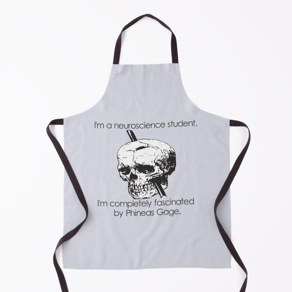 Item preview, Im A Neuroscience Student. Im Completely Fascinated By Phineas Gage. designed and sold by taiche.
