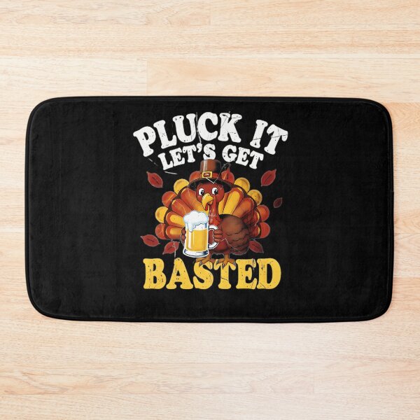 Item preview, Holiday Basted Vintage Get Lets Happy Thanksgiving Pluck It Quote designed and sold by HollyShabero.