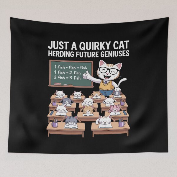 Item preview, Just a Quirky Cat Herding Future Geniuses Funny Classroom designed and sold by BubblePancake.