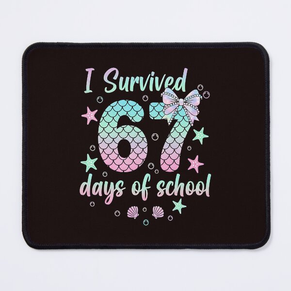Item preview, I Survived Sixty Seven Days Of School With Mermaid Colors And Playful Ocean Charm designed and sold by cosettacir6382.