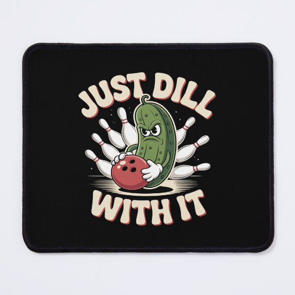 Item preview, Just Dill With It Funny Pickle Bowling Ball designed and sold by NetoGalaxy.