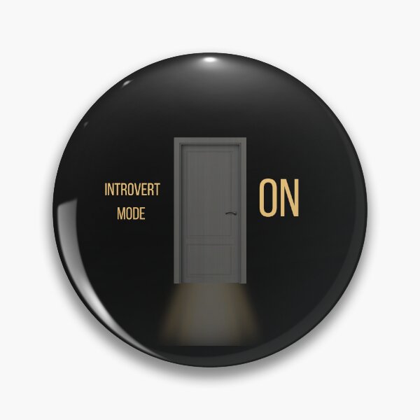 Item preview, ntrovert Mode On – Dark Humor Closed Door Aesthetic Design designed and sold by JA-1994.