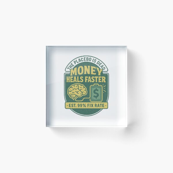 Item preview, Money Heals Faster The Placebo Is Dead T-Shirt, funny financial humor Gift, money therapy joke Graphic Tee, sarcastic money fix tee designed and sold by SpinoZarT.