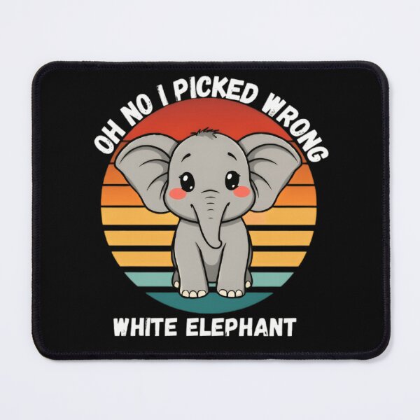 Item preview, Ho No I Picked Wrong White Elephant For Elephant Lovers Holiday Gift designed and sold by Thread&Fable.