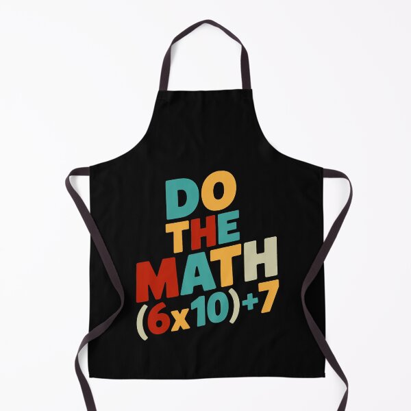 Item preview, Funny of School Days 67 The Meme Quote Math Do designed and sold by FairesJones.