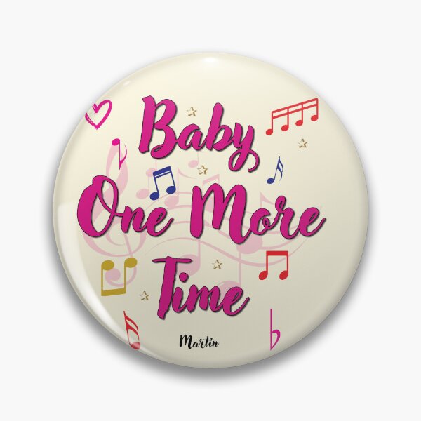Item preview, Baby One More Time Popular Song Title designed and sold by CharlottePlaceArt.