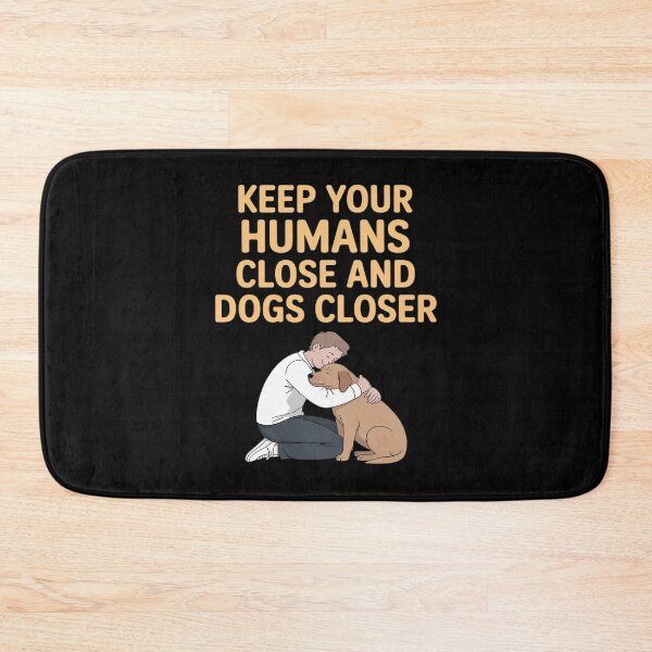 Item preview, Keep Your Humans Close and Dogs Closer Dog Snuggle designed and sold by GasVille.