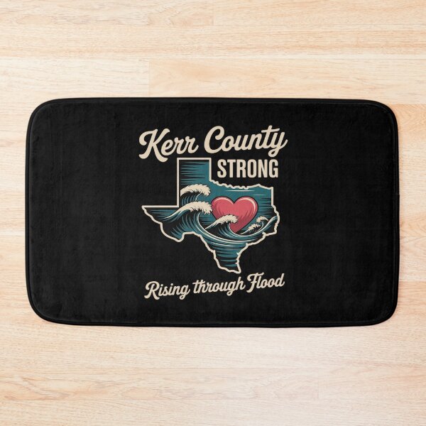 Item preview, Kerr County Strong Rising Through Flood Texas Pride designed and sold by GasVille.