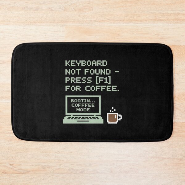 Item preview, Keyboard Not Found Press F1 for Coffee Code designed and sold by GasVille.