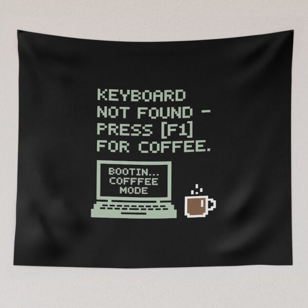 Item preview, Keyboard Not Found Press F1 for Coffee Code designed and sold by GasVille.
