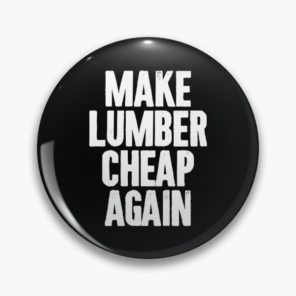 Item preview, Make Lumber Cheap Again - Carpenter Handyman Funny Pun designed and sold by karnikavoriz.