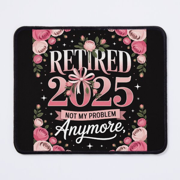 Item preview, Retired 2025 Not My Problem Anymore Retirement Women Gifts designed and sold by ConceptThena.