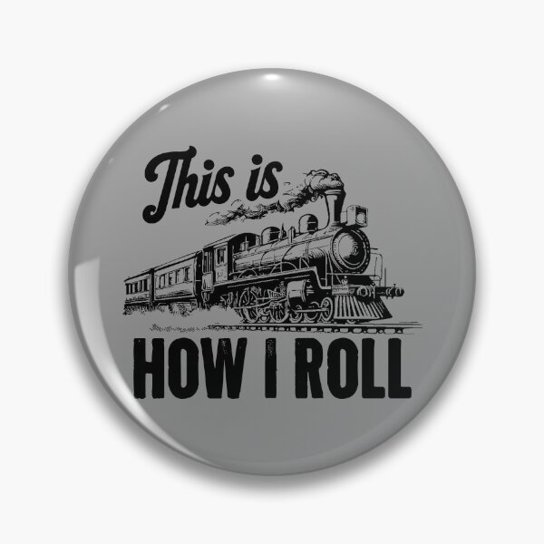 Item preview, This Is How I Roll - Train Engineer & Railroad Lovers designed and sold by karnikavoriz.