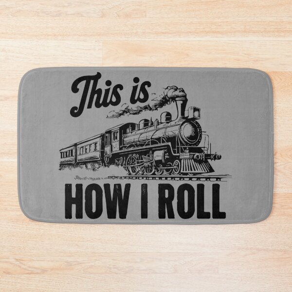 Item preview, This Is How I Roll - Train Engineer & Railroad Lovers designed and sold by karnikavoriz.
