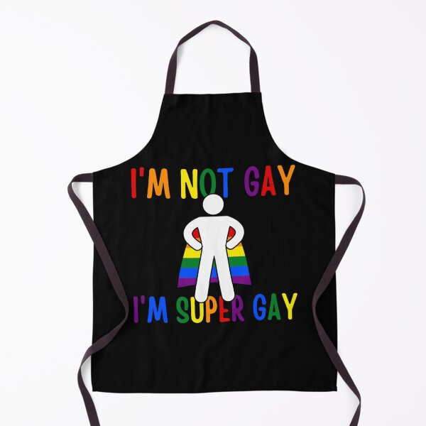 Item preview, I&x27;m Not Gay I&x27;m Super Gay LGBTQ Gay Pride LGBT designed and sold by swimrpbatzer.
