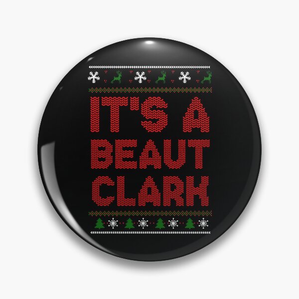 Item preview, Clark Griswold Christmas It's A Beaut Clark designed and sold by peggycantu.