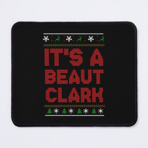 Item preview, Clark Griswold Christmas It's A Beaut Clark designed and sold by peggycantu.