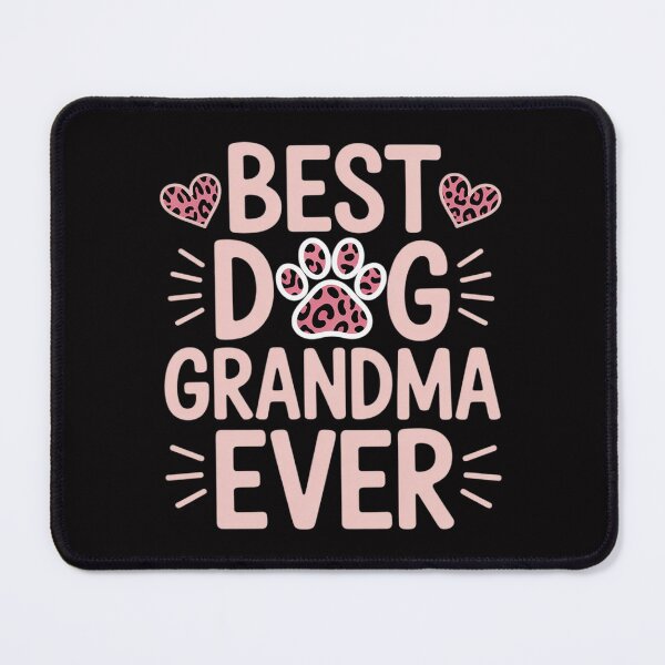 Item preview, Best Dog Grandma Ever Dog Grandma designed and sold by ConceptThena.