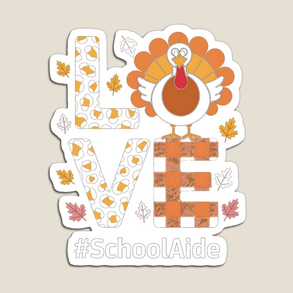 Item preview, School Aide Love Thanksgiving Leopard Turkey Autumn Fall designed and sold by LegendsArt75.