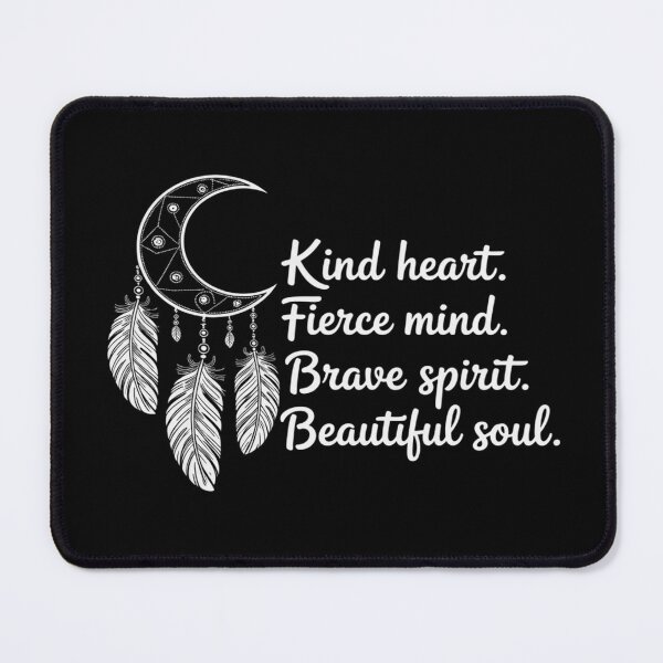 Item preview, Kind heart fierce mind brave spirit beautiful soul designed and sold by DetroitMug.