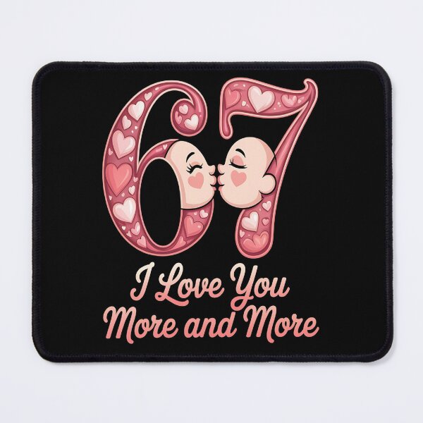 Item preview, Valentine 67 - Valentine - valentines day - lucky 67 - born in 1967 - since 67 - highway 67 - rule 67 - 67 years old - milestone 67 - anniversary 67 designed and sold by JansenGS.