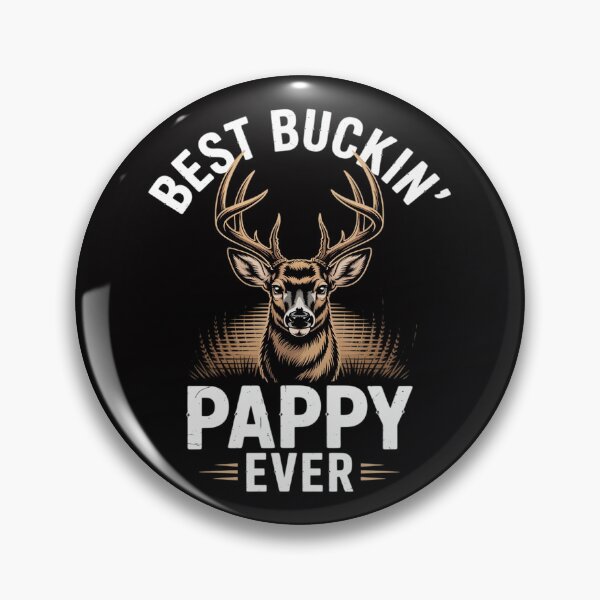 Item preview, Best Buckin' Pappy Ever Deer Hunting Bucking Father designed and sold by Viepenny.