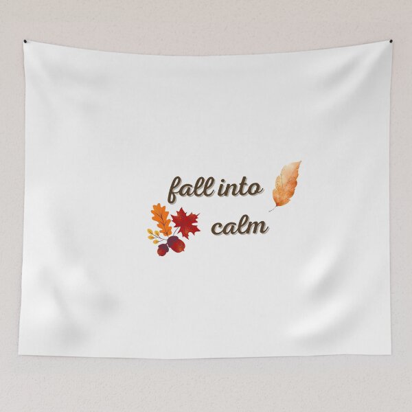 Item preview,  Fall Into Calm — Minimal Autumn Aesthetic Quote Design designed and sold by batoot1.