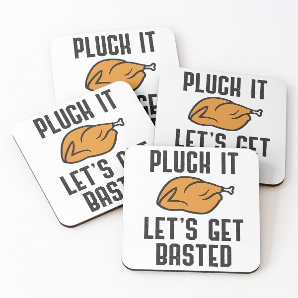 Item preview, Lets Holiday Happy Pluck It Thanksgiving Basted Quote Get Vintage designed and sold by HollyShabero.
