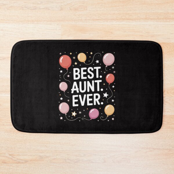 Item preview, Best Aunt Ever - for auntie aunty designed and sold by Viepenny.